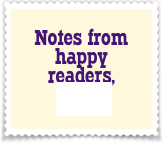 &#10;Notes from &#10;happy readers,&#10;HERE! 